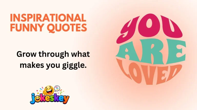 Inspirational Funny Quotes