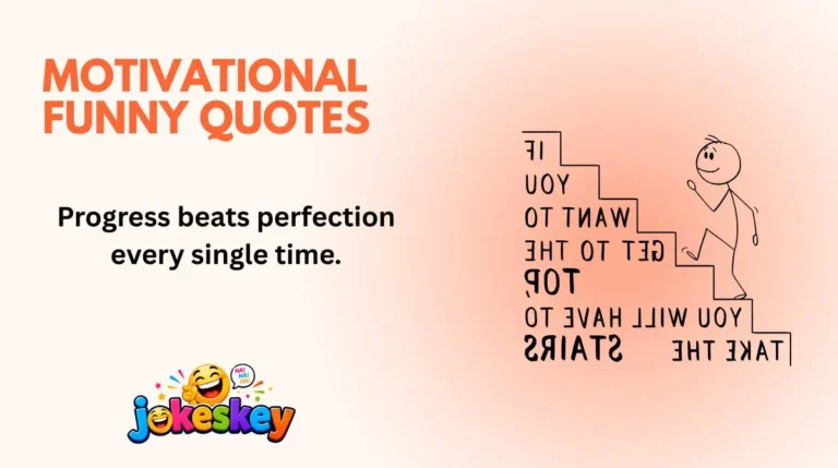 Motivational Funny Quotes