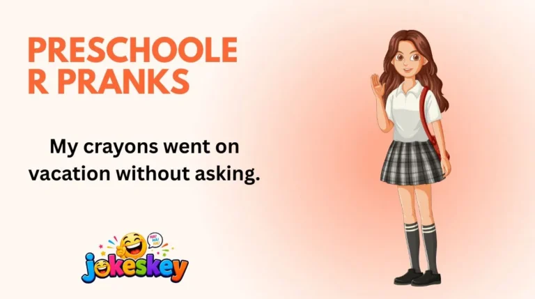 Preschooler Pranks