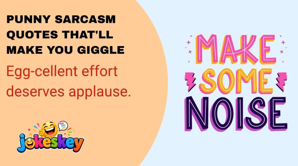 Punny Sarcasm Quotes That'll Make You Giggle