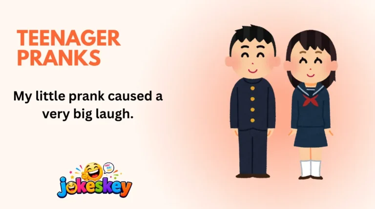 Teenager Pranks