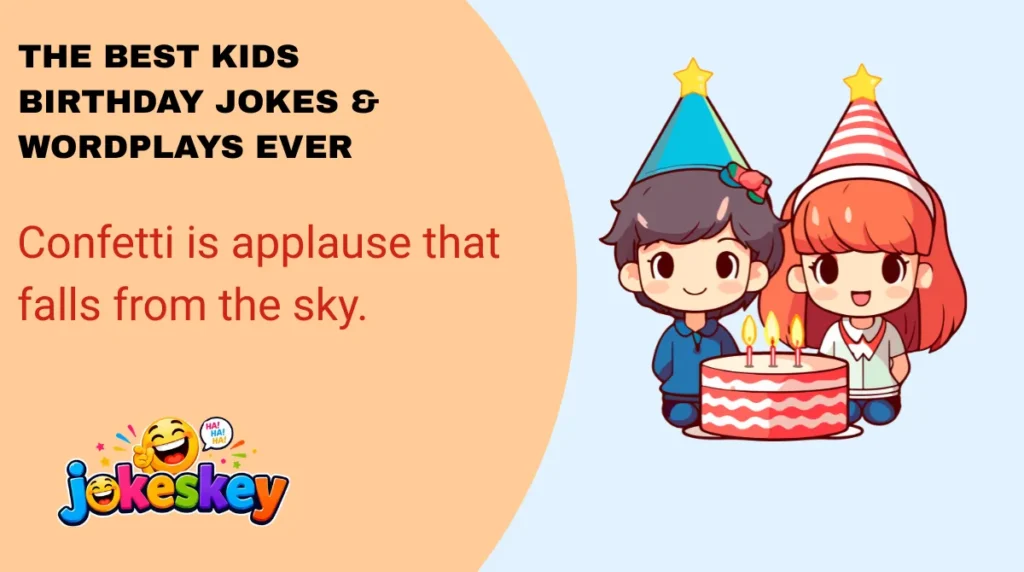 The Best Kids Birthday Jokes & Wordplays Ever
