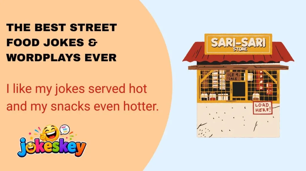 The Best Street Food Jokes & Wordplays Ever